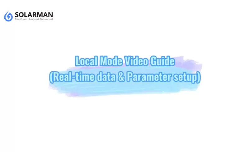 Przewodnik wideo w trybie lokalnym dla aplikacji Smart SetAPP i SOLARMAN Smart & SOLARMAN Business
