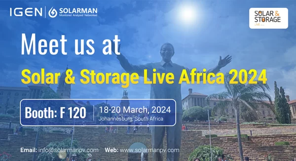 Meet SOLARMAN at Solar & Storage Live Arfica 2024 Meet SOLARMAN at Solar & Storage Live Arfica 2024