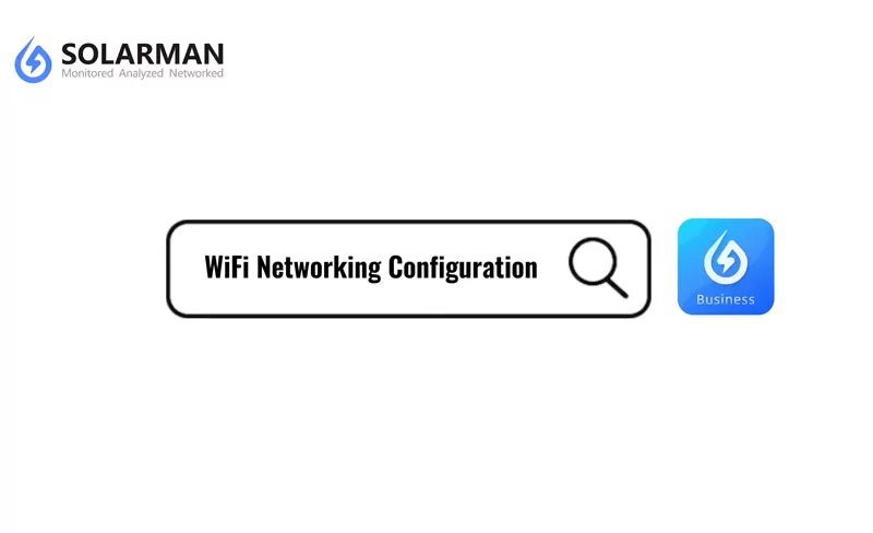 Konfiguracja sieci WiFi SOLARMAN Business APP